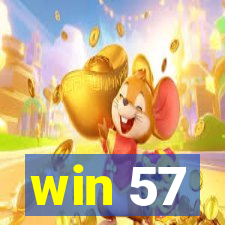 win 57